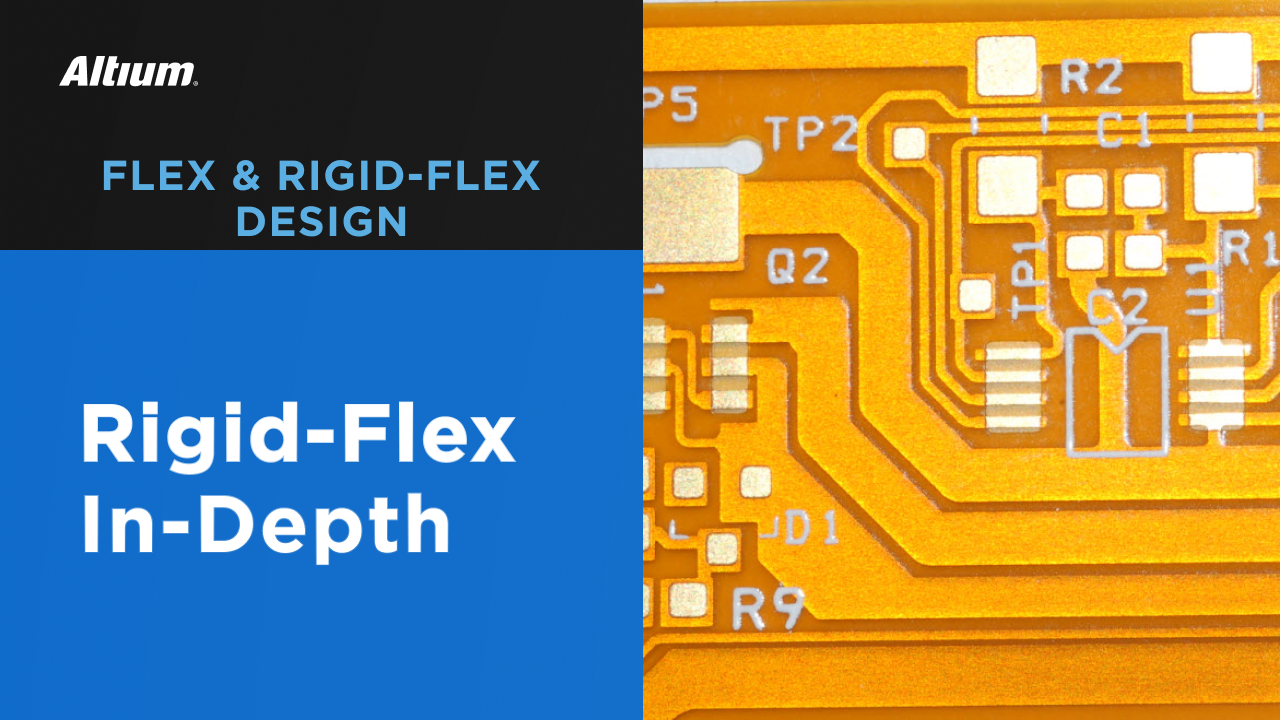Rigid-Flex PCB Design