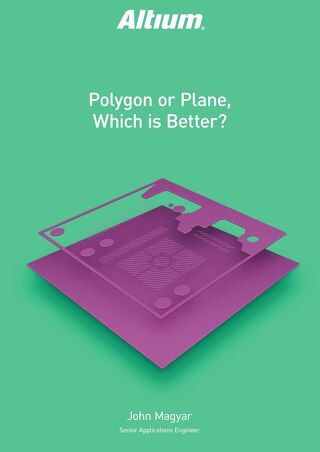 Altium WP Polygon Or Plane Which Is Better