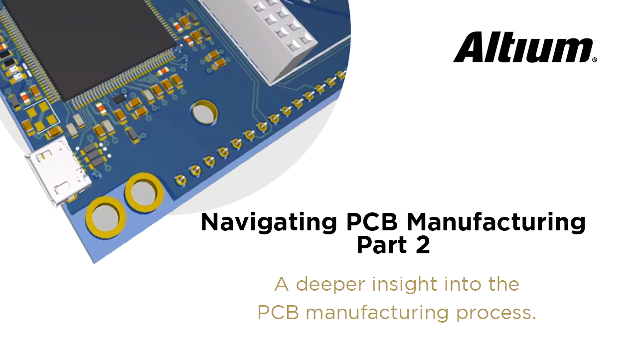 E-Book: Navigating PCB Manufacturing: Part 2