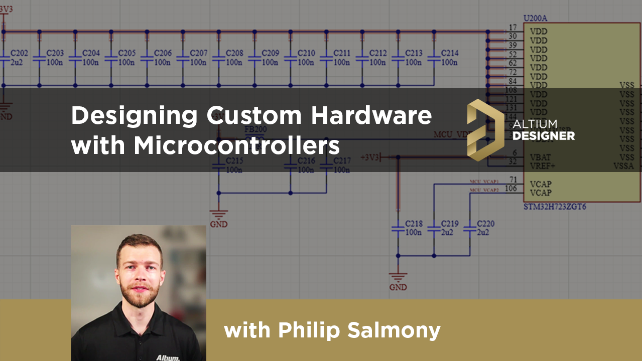 Microcontroller Hardware Design Tutorial, Philip Salmony, Industry Expert