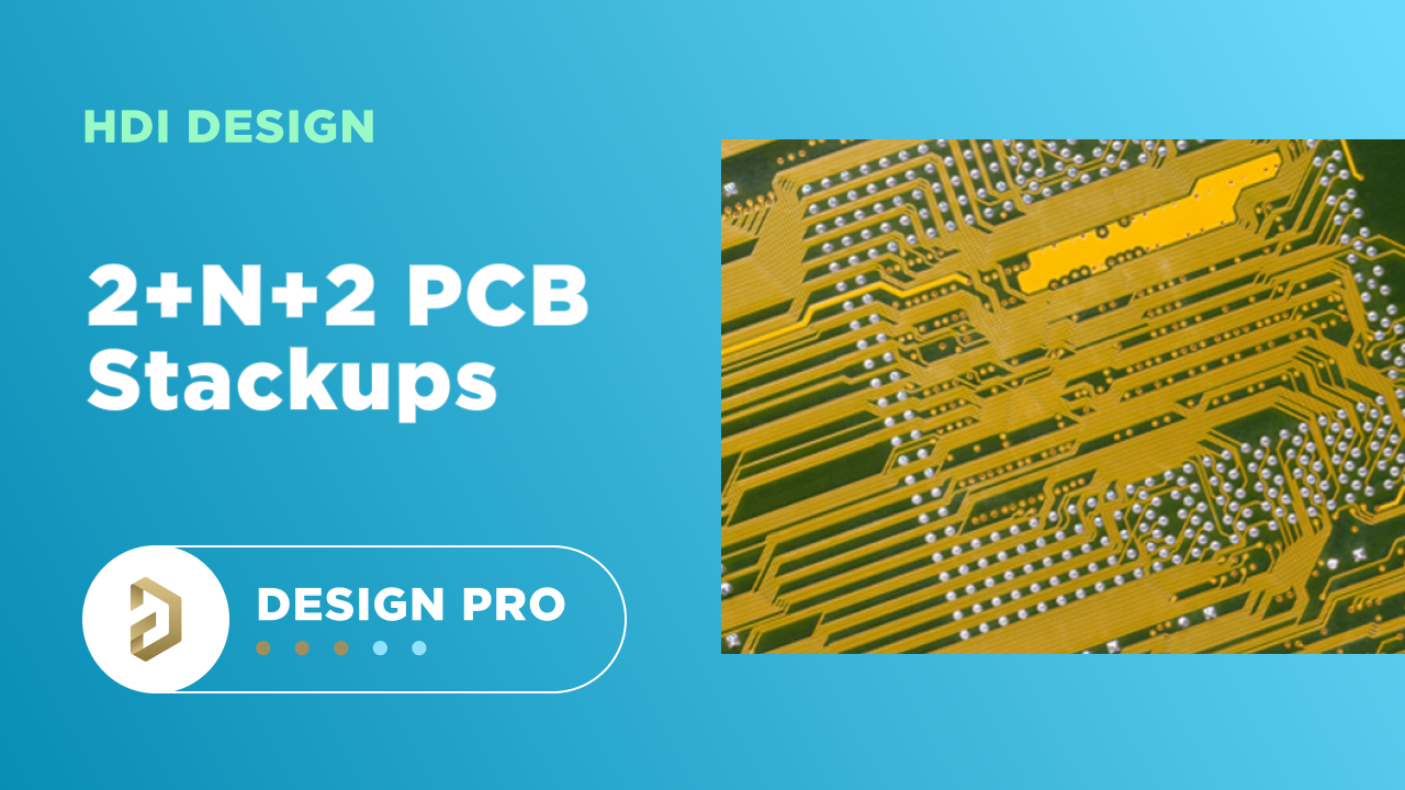2+N+2 PCB stackup