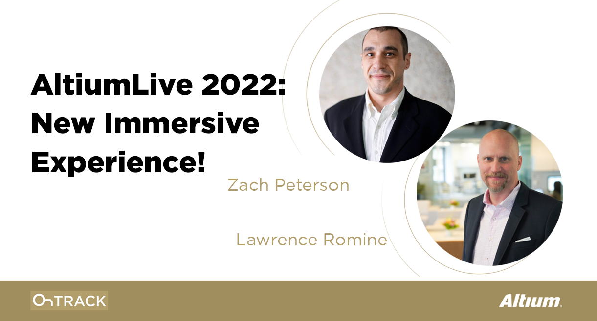 AltiumLive 2022: Learn, Connect, and Get Inspired