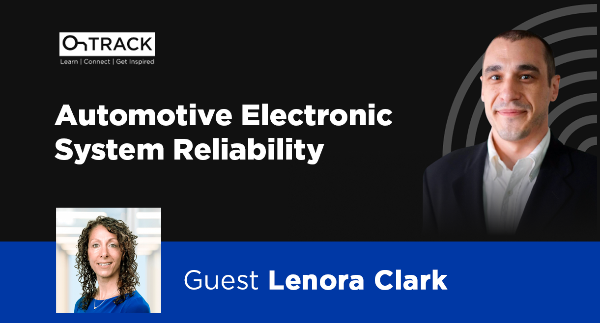 Better Performance and Enhanced Reliability in the Automotive Electronics industry