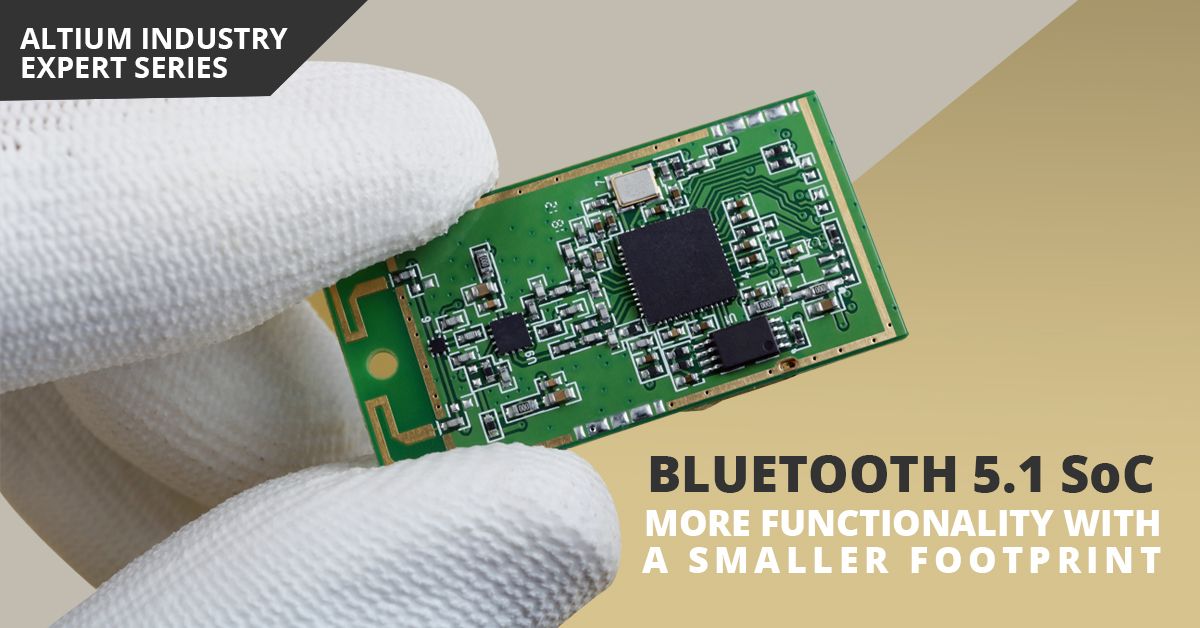 Bluetooth 5.1 SoC vs. Module: Which is Best for Your Design?