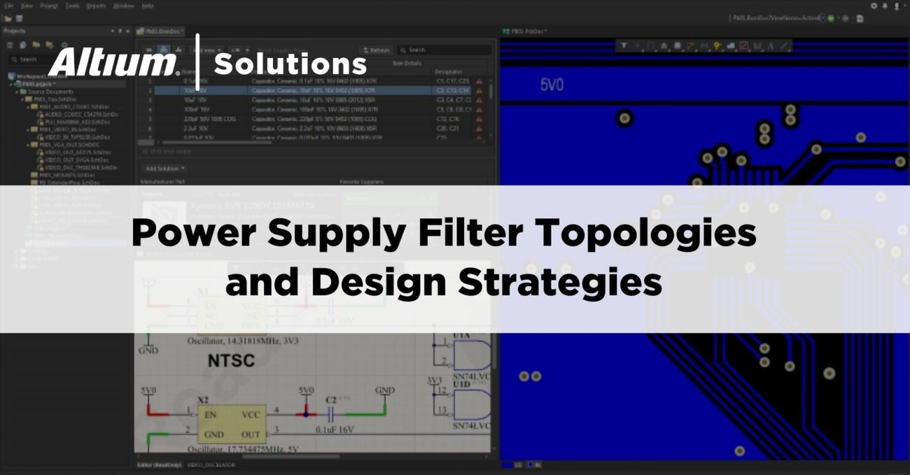 Power Supply Filter Topologies and Design Strategies