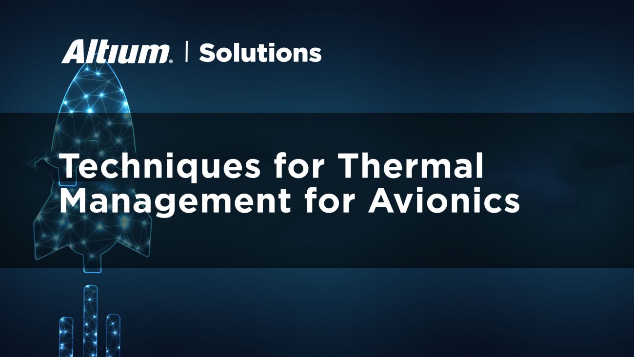 Designing Thermal Management Systems for Avionics