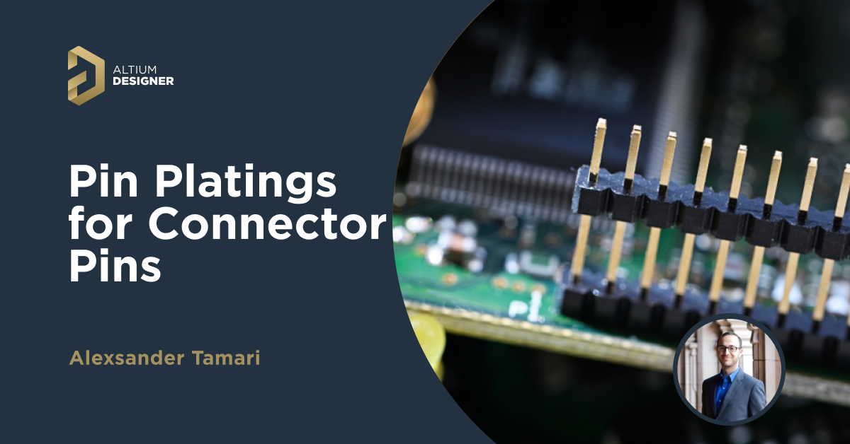 Pin Plating Materials for PCB Connectors