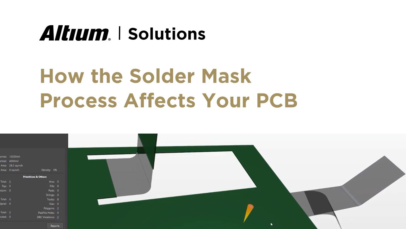Easily Create Your PCB Solder Mask in Altium Designer