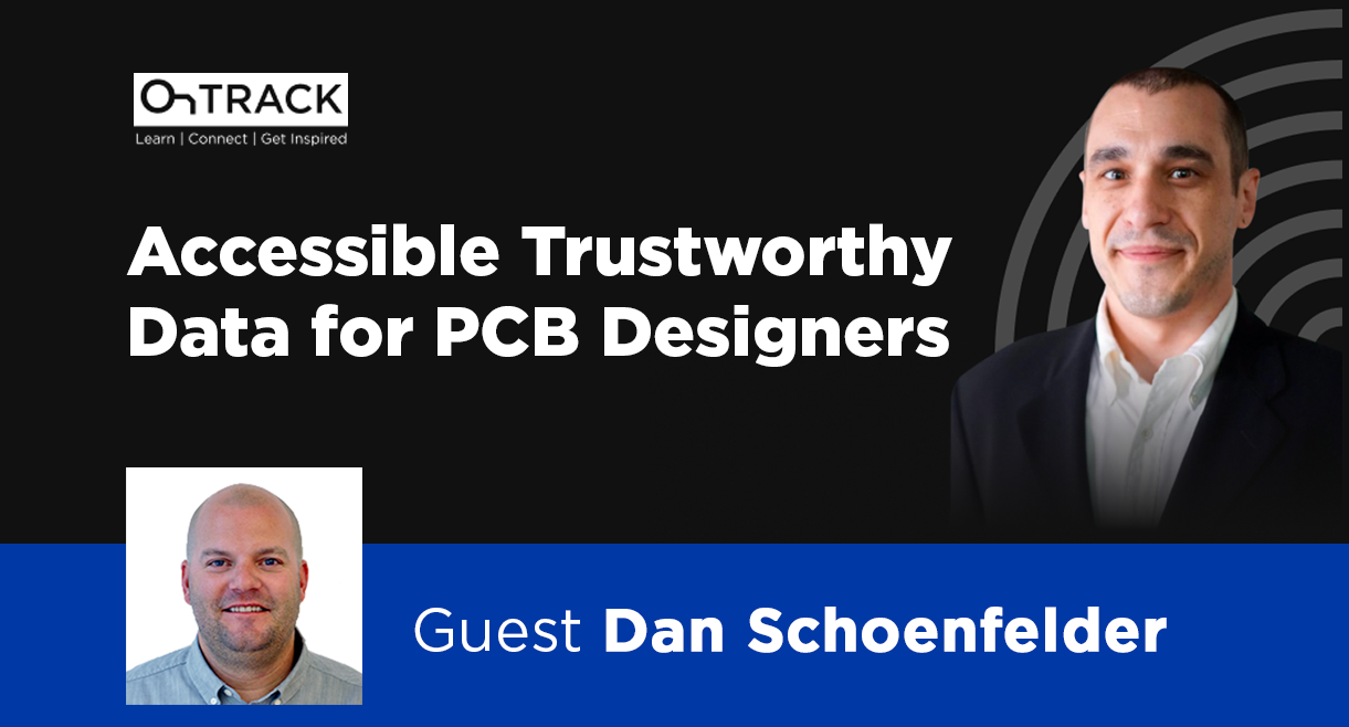 Accessible Trustworthy Data for PCB Designers
