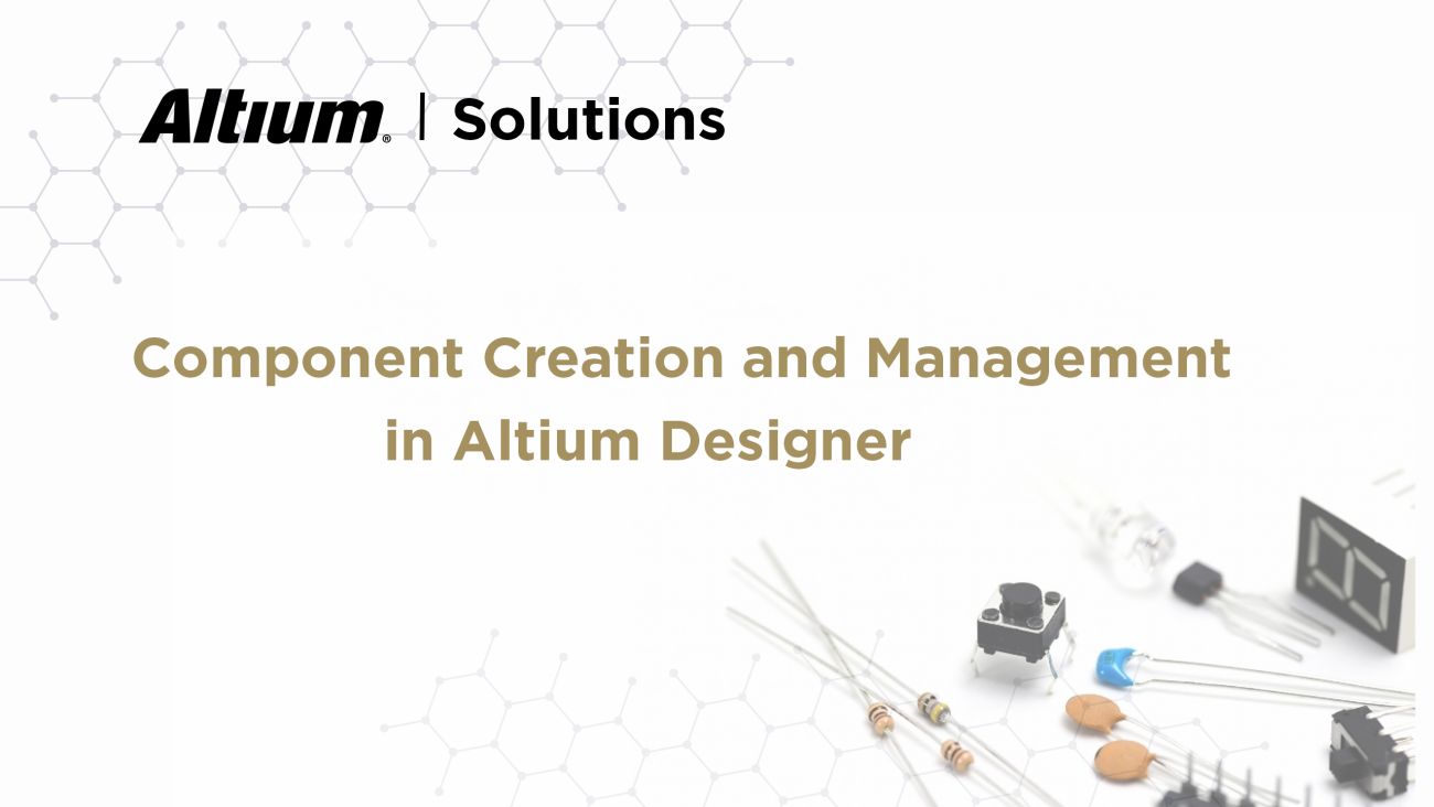 Electronic Components Management in Altium 365
