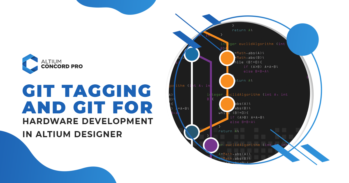 Git Tagging e sviluppo hardware in Altium Designer