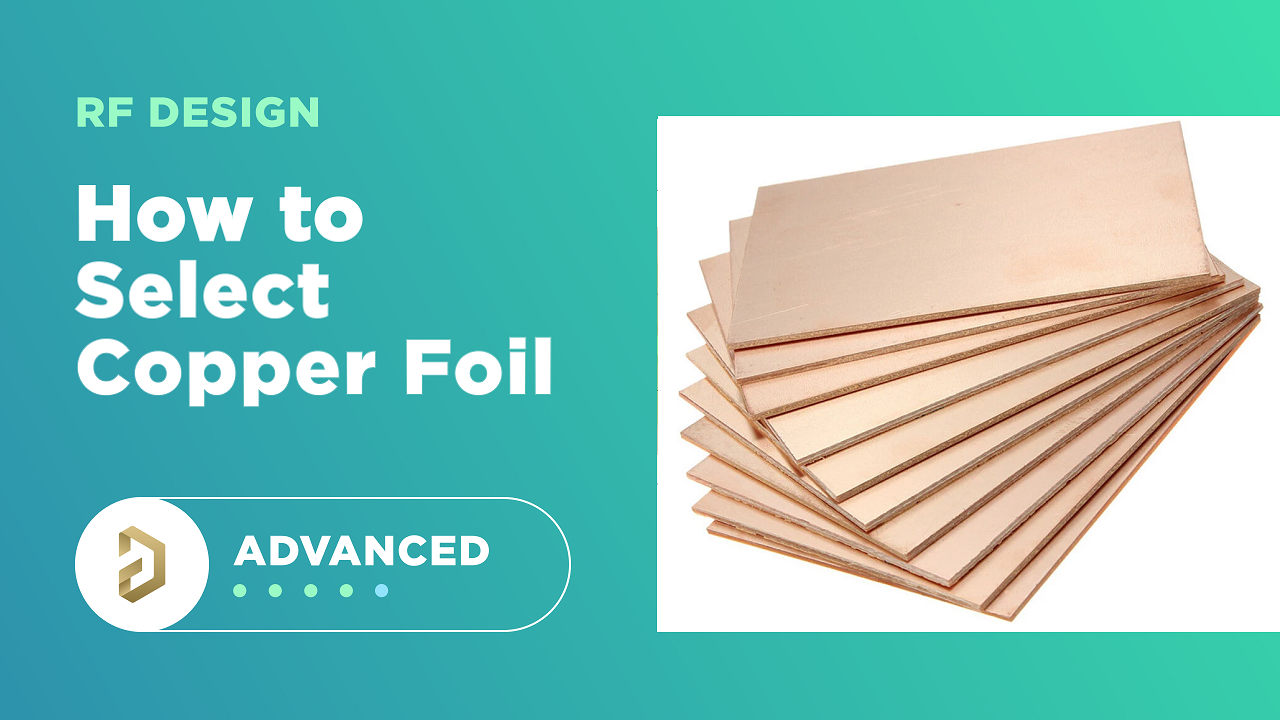 How to Select Copper Foil