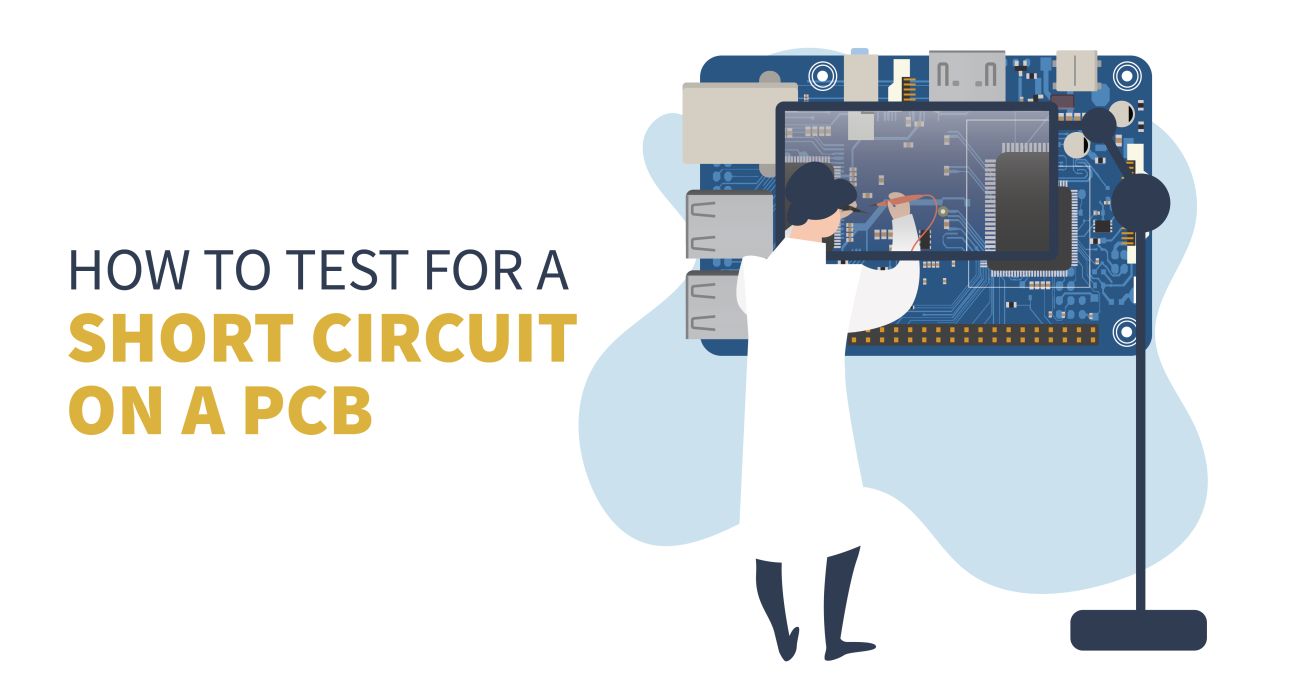How to Test For a Short Circuit on a PCB