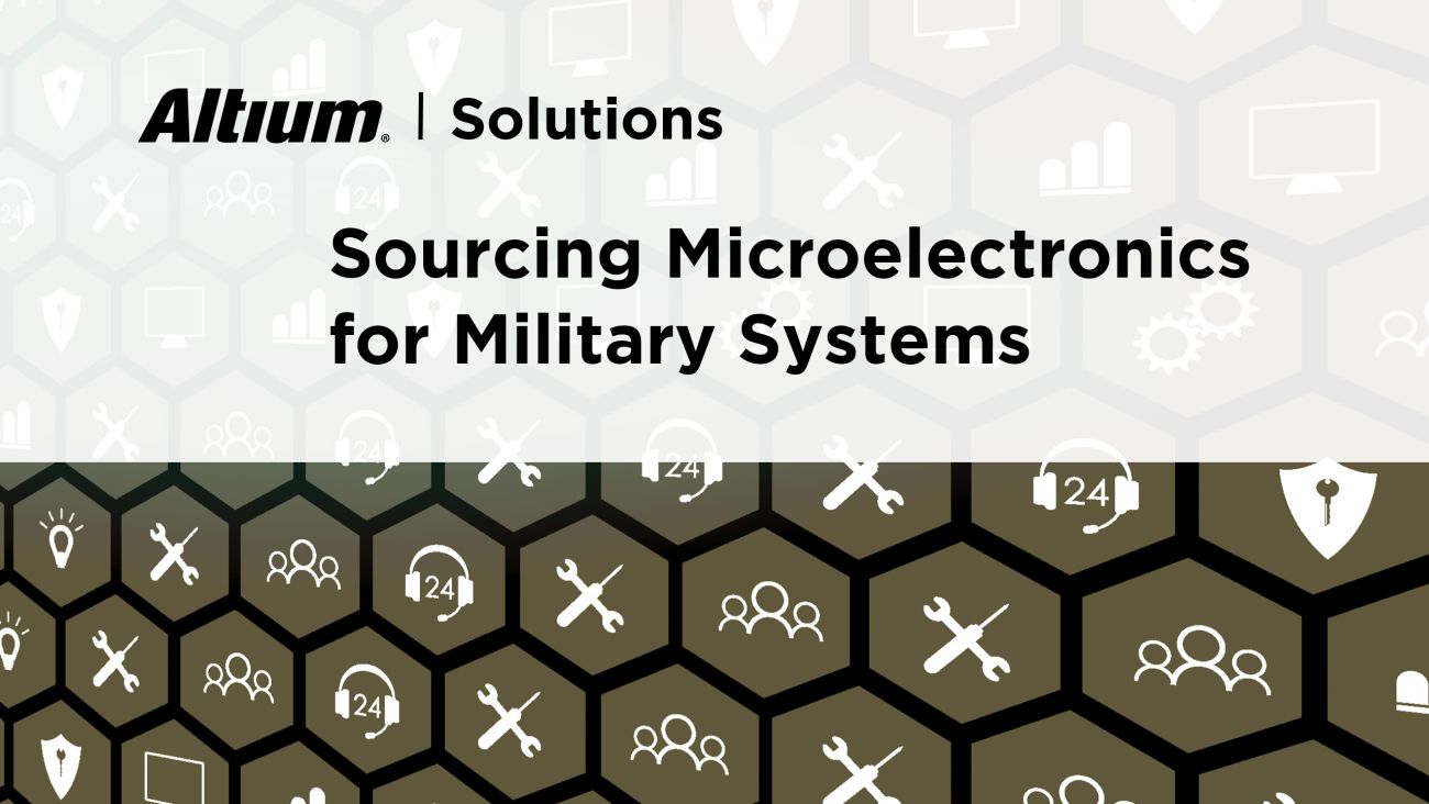 Sourcing Microelectronics for Military Systems