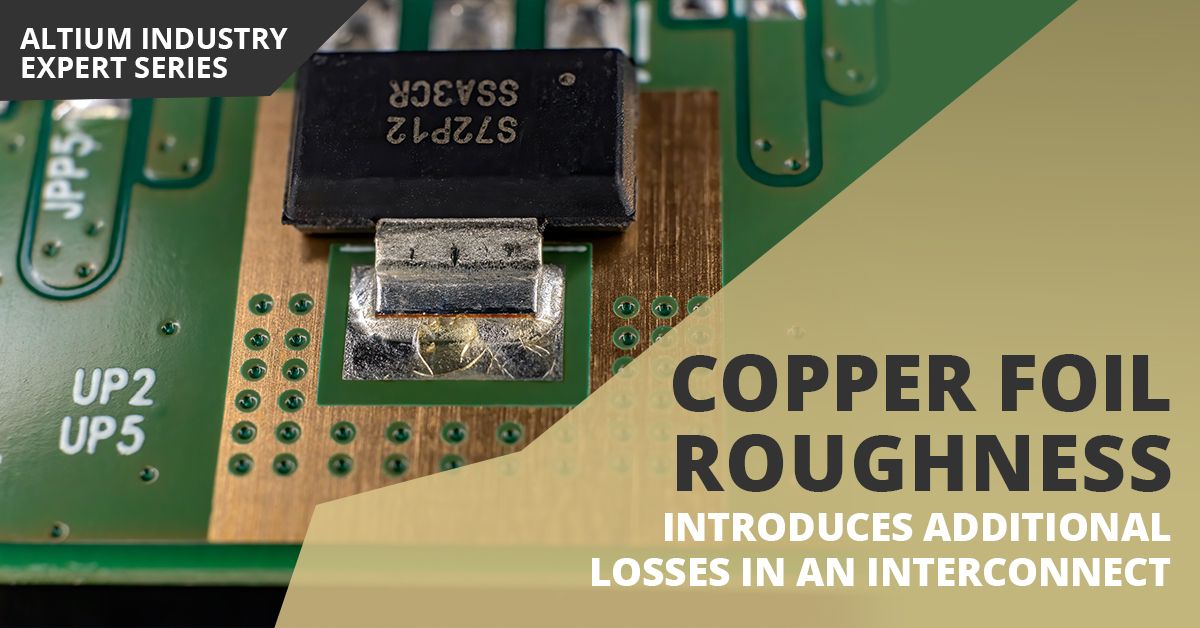 Modeling Copper Foil Roughness in Altium Designer's Impedance Profiler