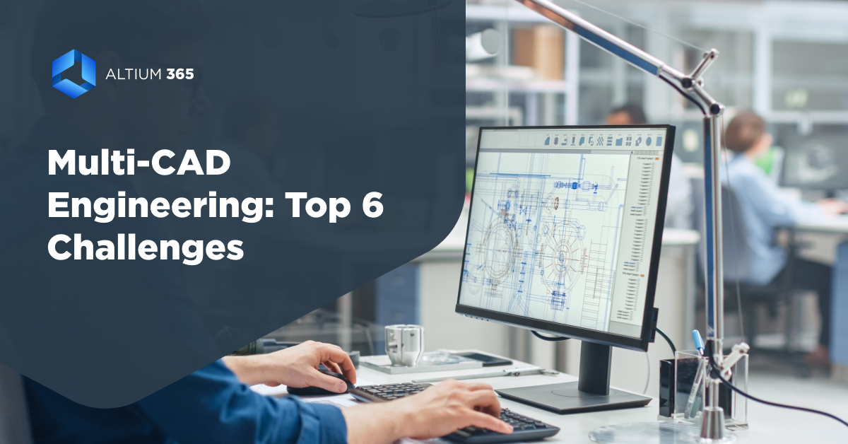 Multi-CAD Engineering Top Challenges Cover Photo