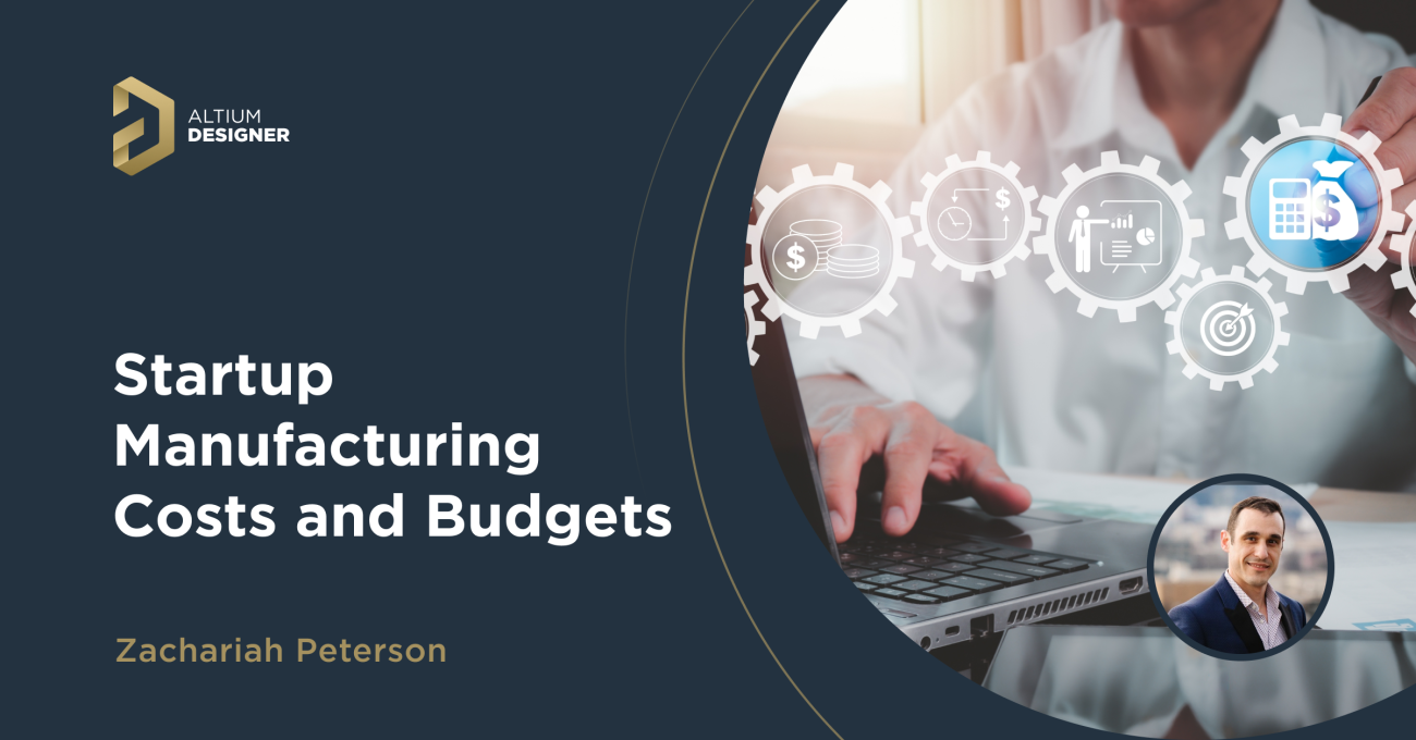 Manufacturing Startup Costs: Budget for Tests and Success