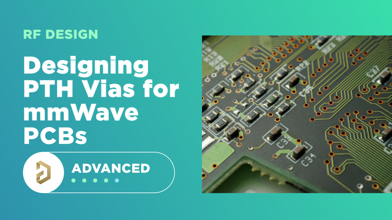 Plated Through-Hole Vias in mmWave PCBs