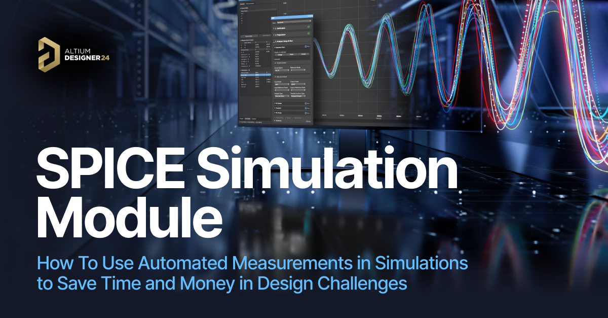 SPICE Simulation Module - Automated Measurements