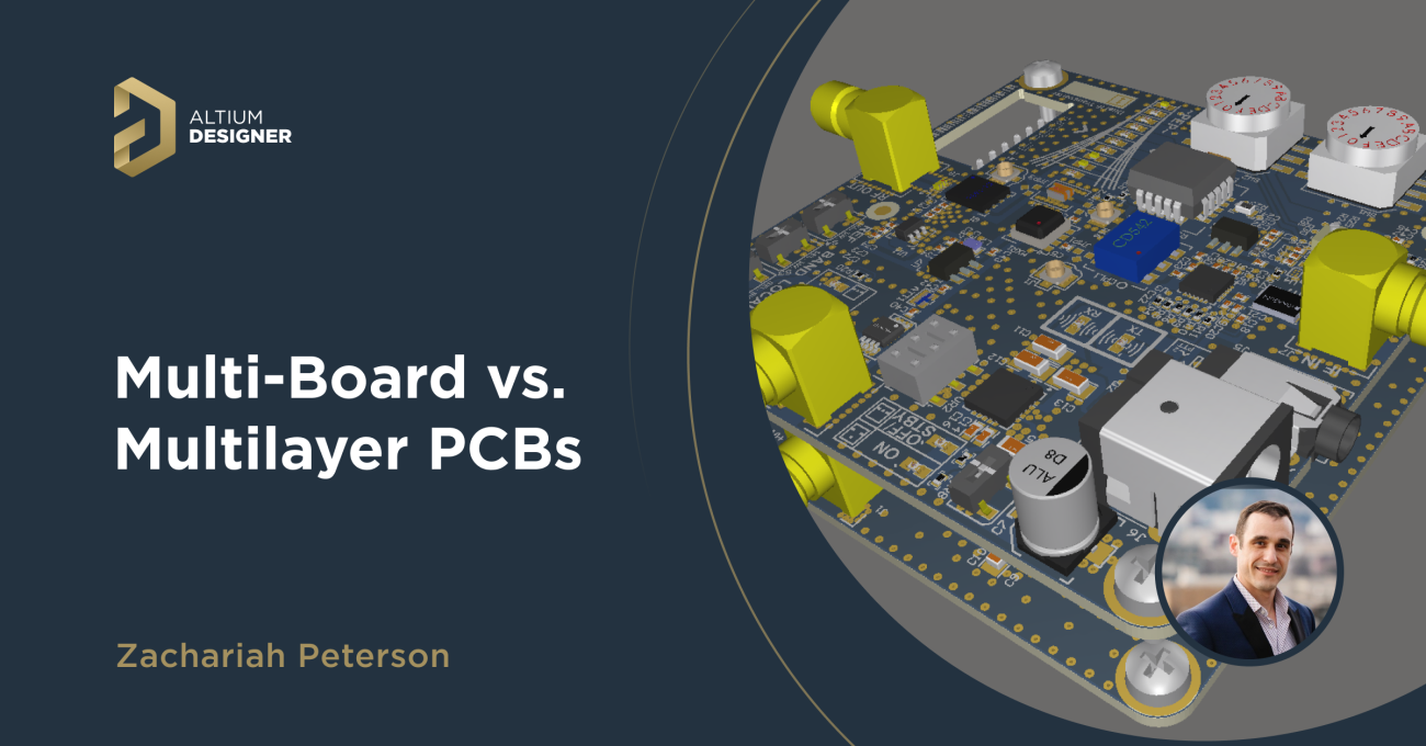Multi-Board Versus Multilayer Designs