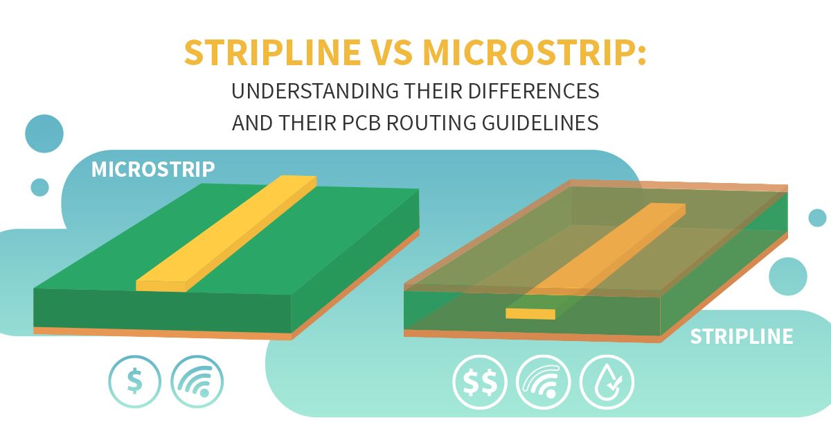 Stripline vs Microstrip: Understanding The Differences and The Best PCB Routing Guidelines