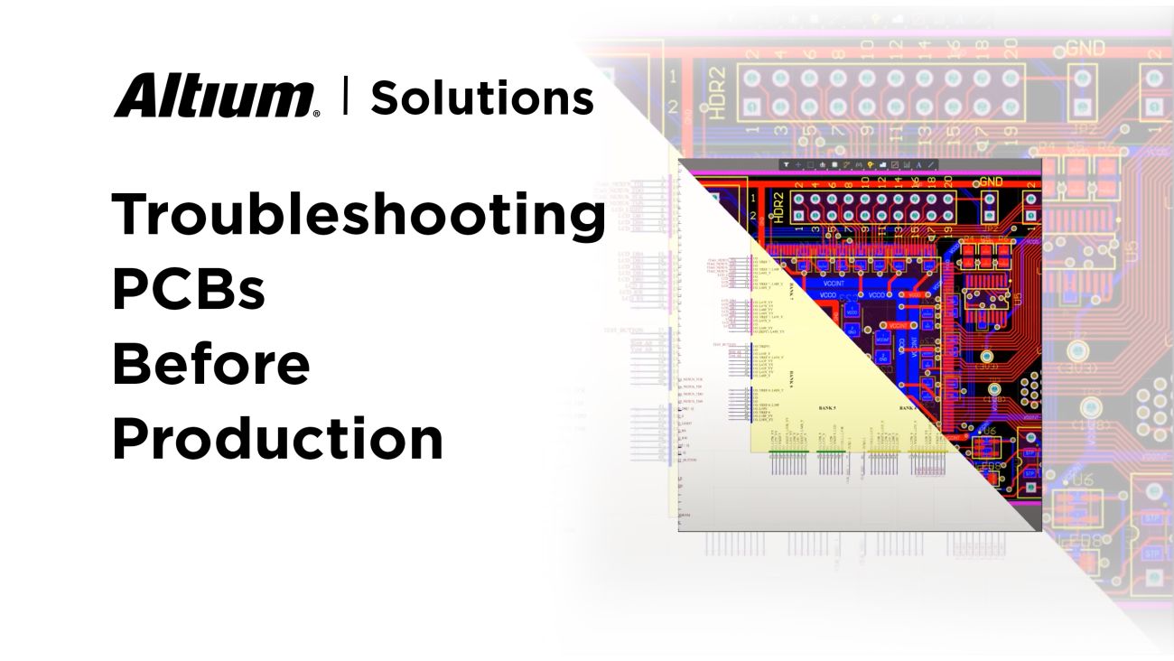 Troubleshooting Your Next PCB Design