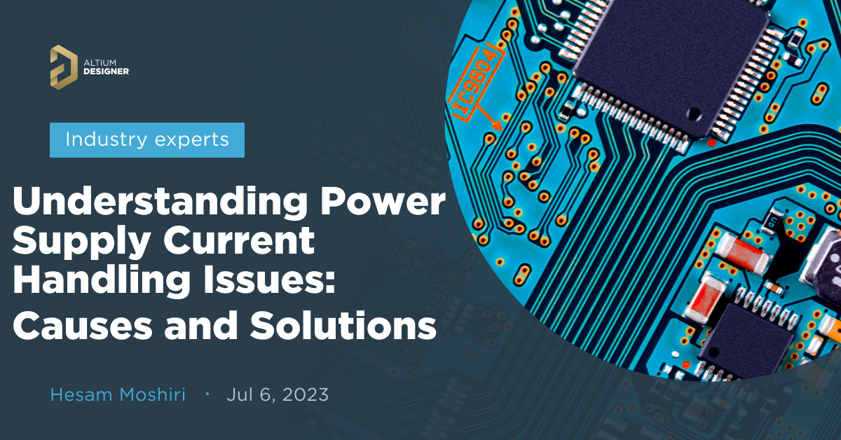 Understanding Power Supply Current Handling Issues