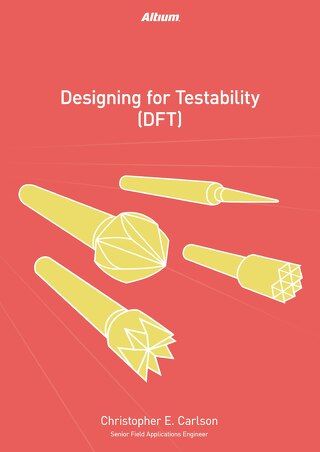 Designing For Testability (DFT)