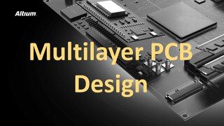 Multilayer PCB Design