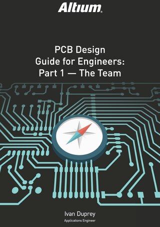 《工程师PCB设计指南：第1部分》团队