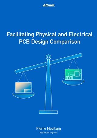 Facilitating Physical and Electrical PCB Design Comparison