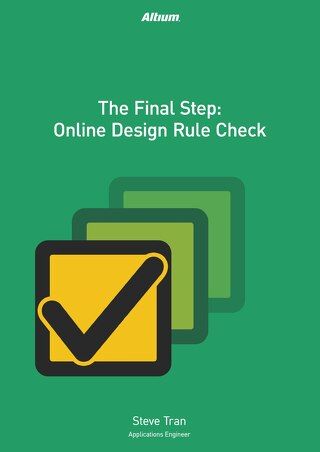 The Final Step: Online Design Rule Check