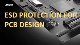 ESD Protection For PCB Design