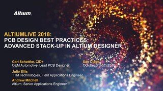Advanced Stack-Up in Altium Designer and PCB Design Best Practices with Julie Ellis and Carl Schattke