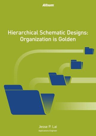 Hierarchical Schematic Designs: Organization Is Golden