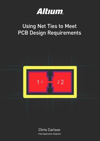 Using Net Ties to Meet PCB Design Requirements