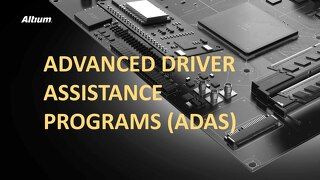 Advanced Driver Assistance Programs (ADAS)