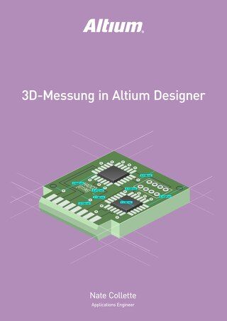 3D-MESSUNG IN ALTIUM DESIGNER