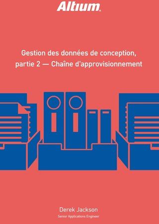 GESTION DES DONNÉES DE CONCEPTION, PARTIE 2 - CHAÎNE D'APPROVISIONNEMENT