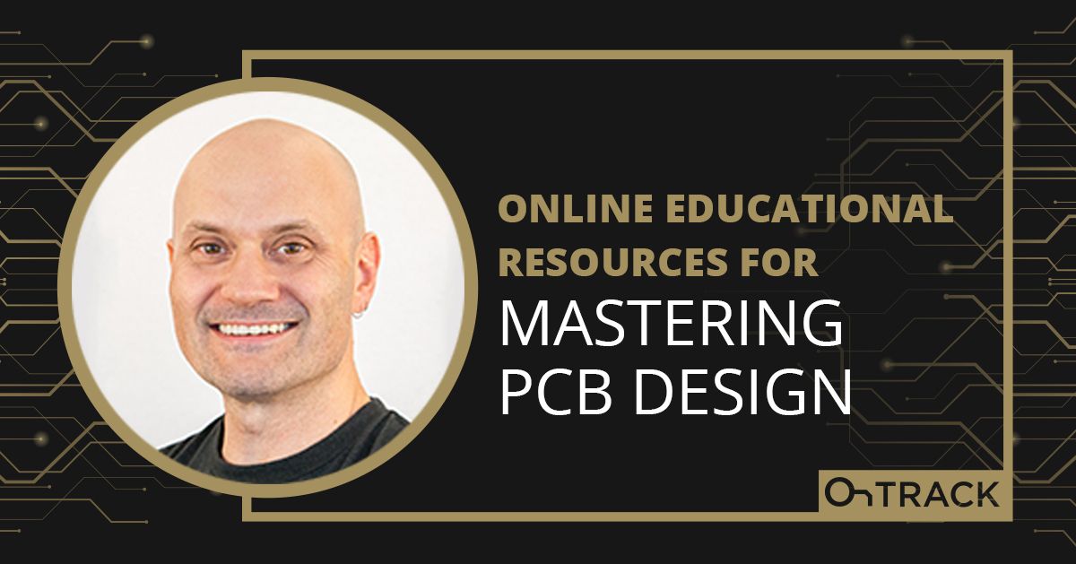 Online Educational Resources for Mastering PCB Design